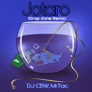 Jotaro (Drop-Zone Remix)