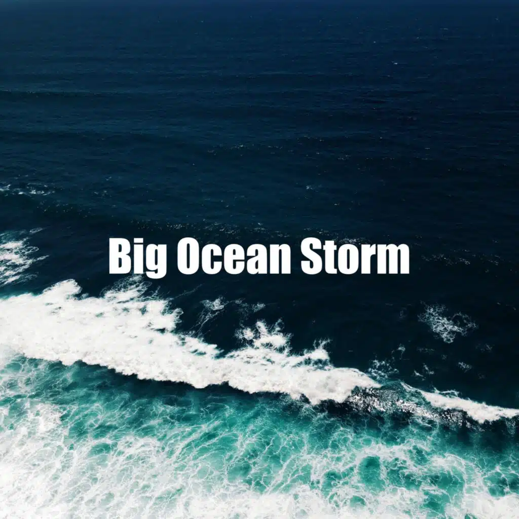 Big Ocean Storm