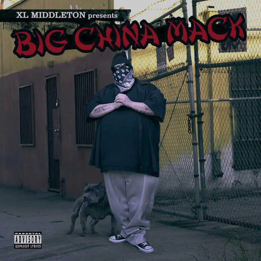 Big China Mack (XL Middleton Presents)