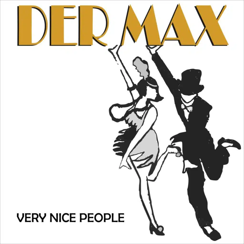 Very Nice People (Elektro Swing -New 20s)