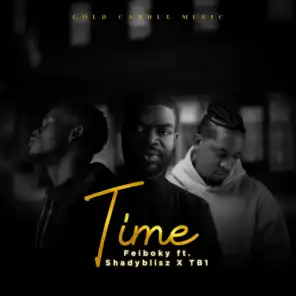 Time (feat. Shadyblisz & TB1)