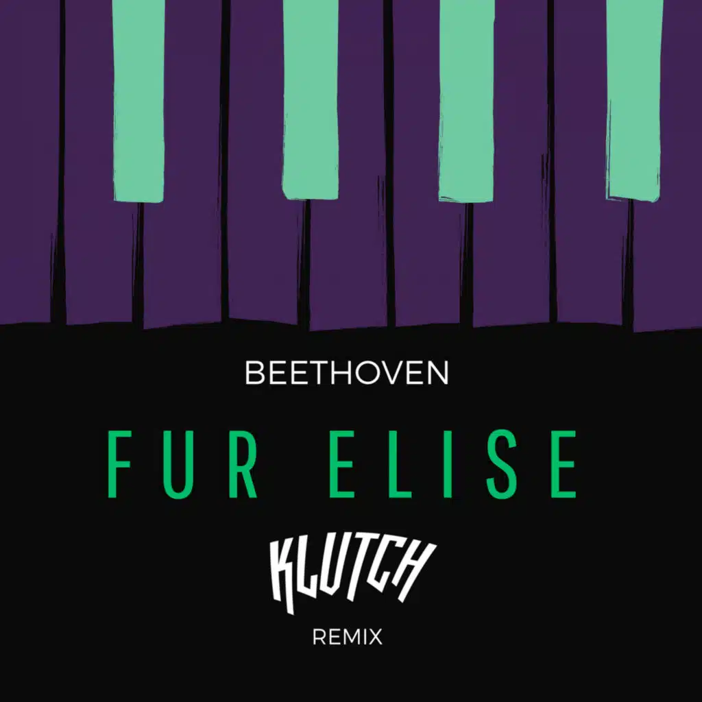 Beethoven - Fur Elise (Komuz Remix)