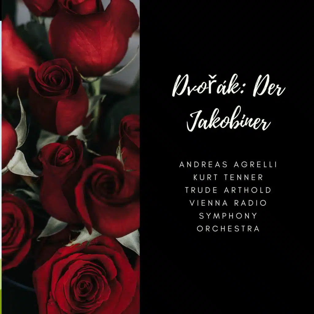 Dvořák: Der Jakobiner (Vienna 1952 Sung in German)