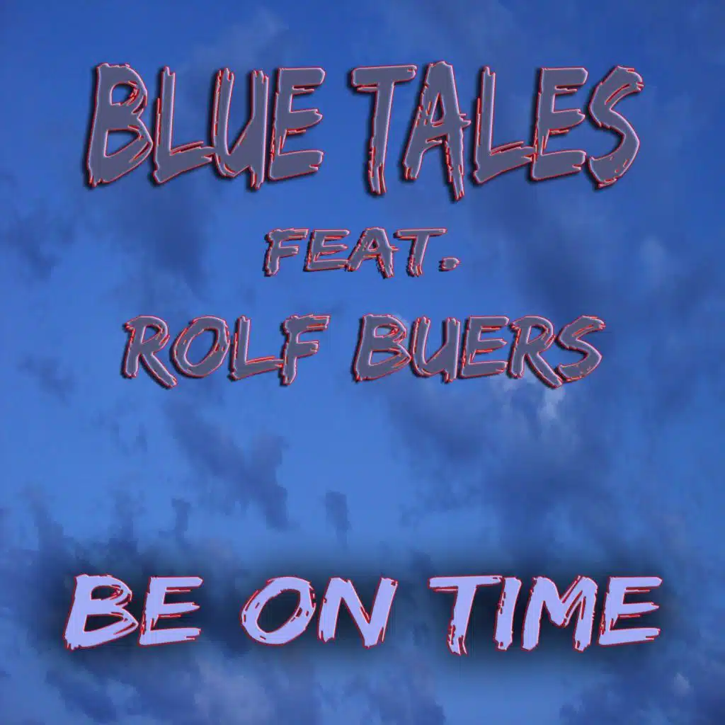 Be on Time (feat. Rolf Buers)