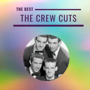 The Crew Cuts - The Best