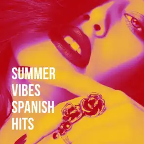 Summer Vibes Spanish Hits