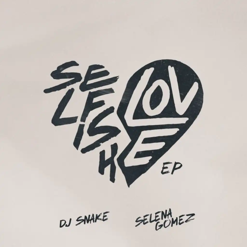 DJ Snake & Selena Gomez