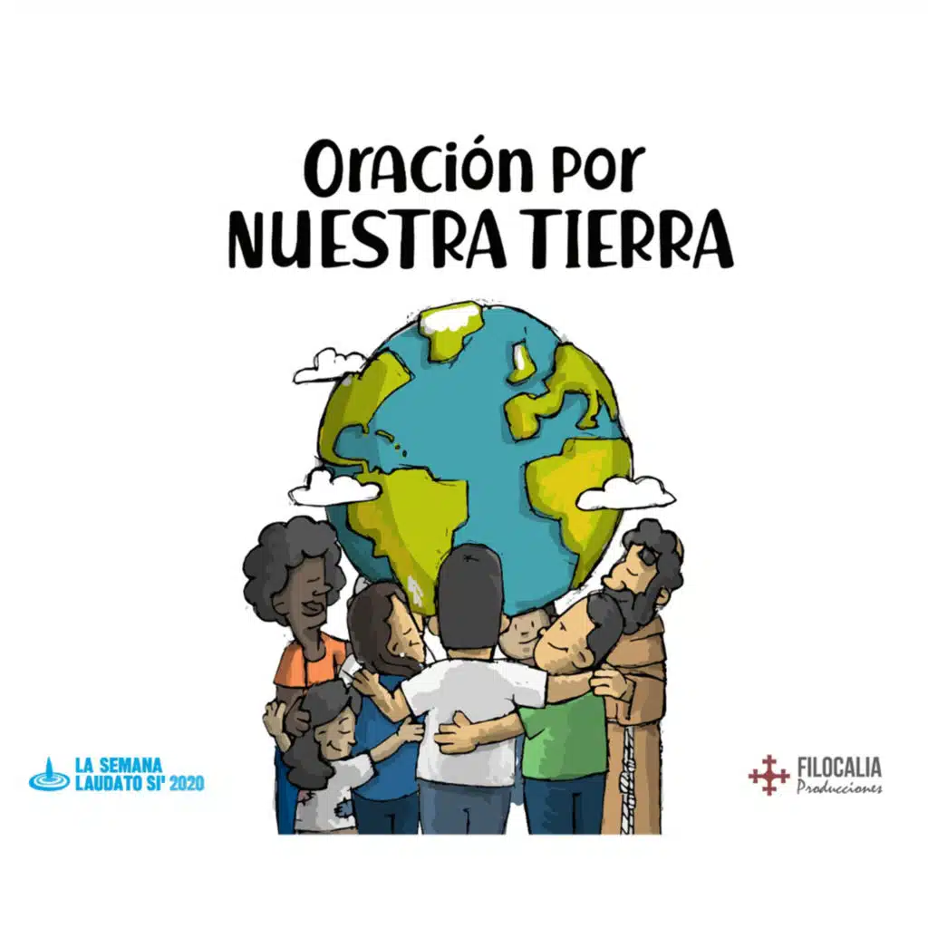 Oración por Nuestra Tierra