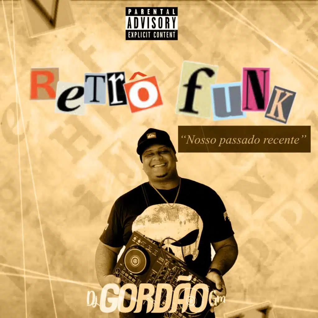 Retrô Funk - Nosso Passado Recente