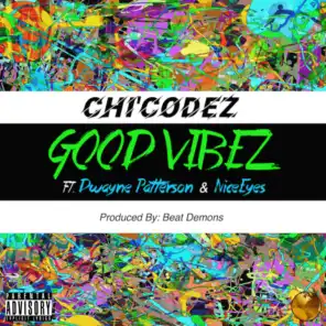 Good Vibez (feat. Dwayne Patterson)