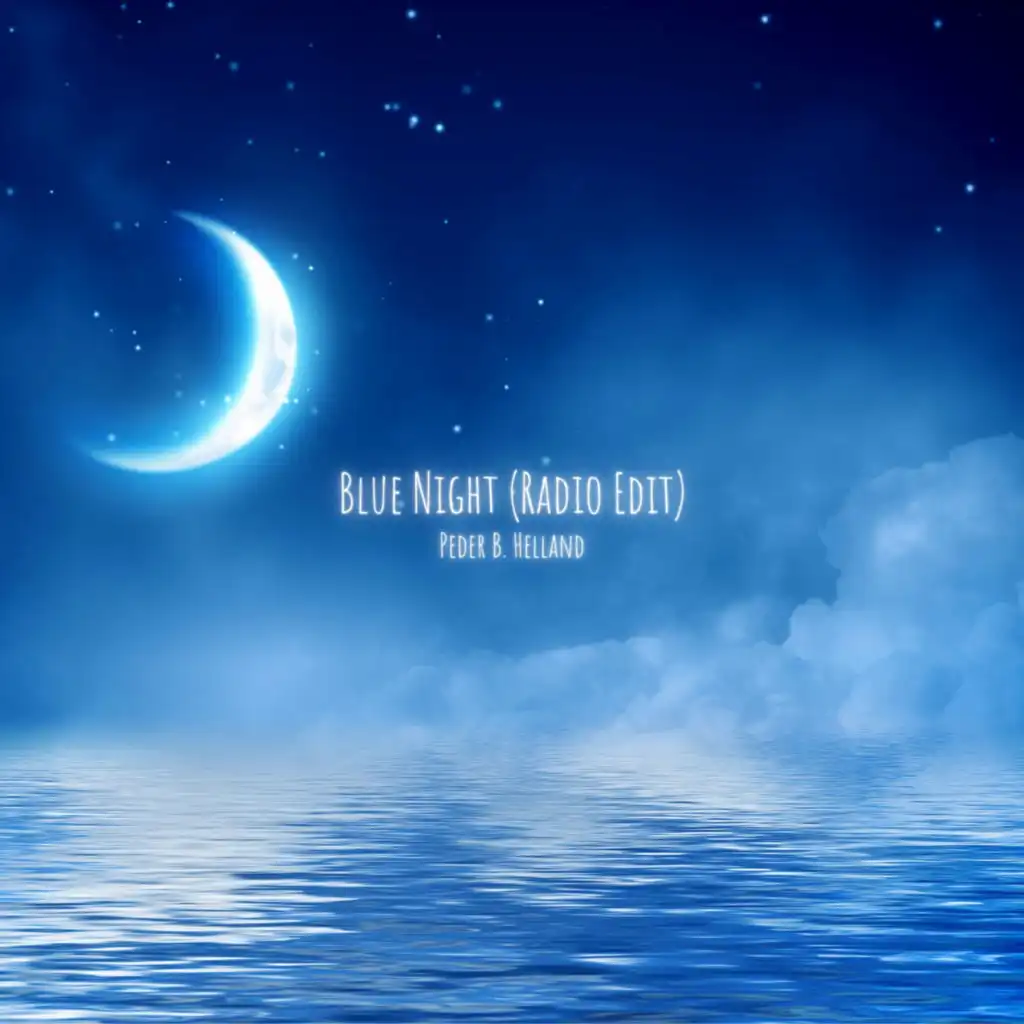 Blue Night (Radio Edit)