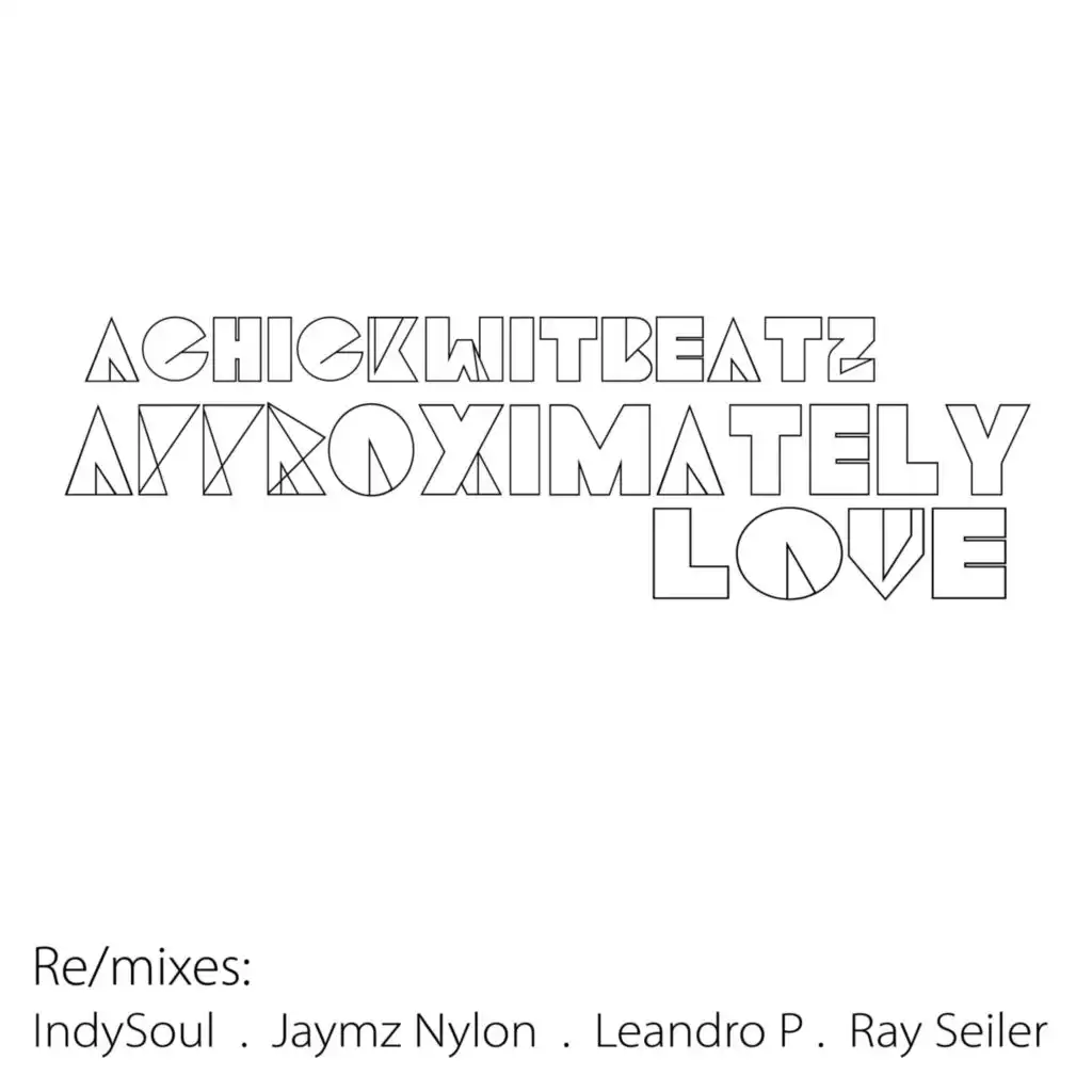 Approximately Love (Ray Seiler Remix)