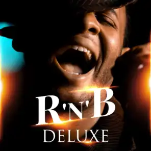 R'n'B Deluxe