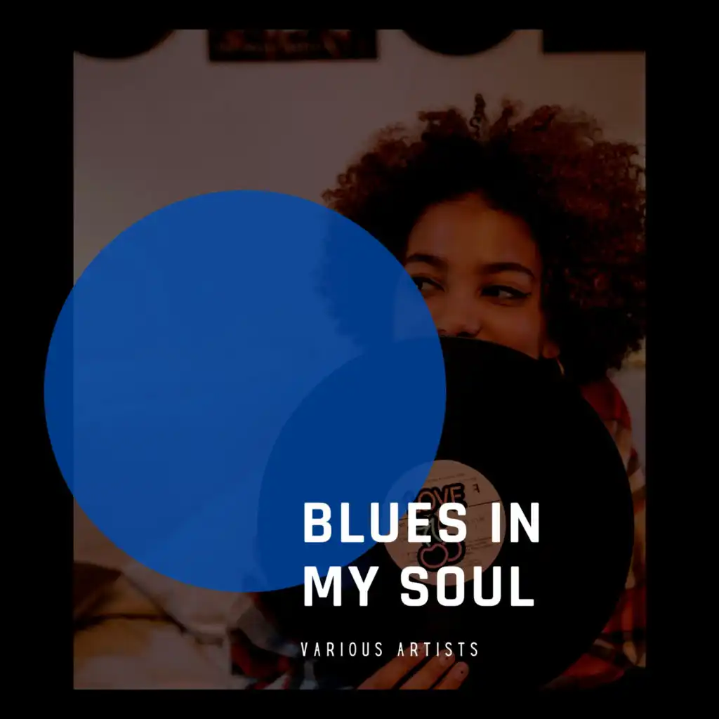 Blues in my Soul