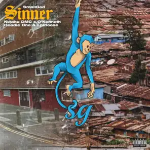 Sinner (feat. Kwaku DMC & LP2Loose)