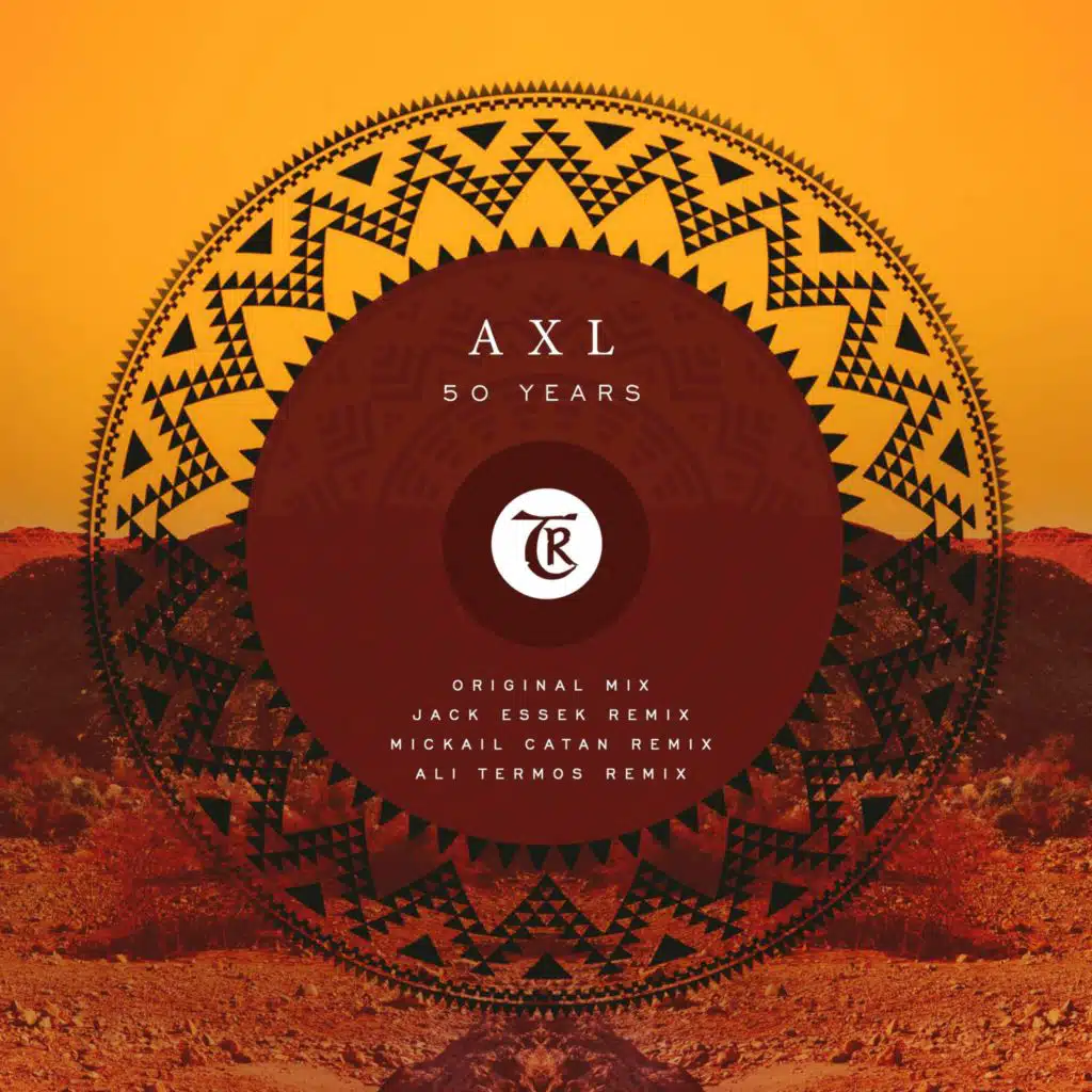 A X L - 50 Years (Mikhail Catan Remix) [Tibetania Records]