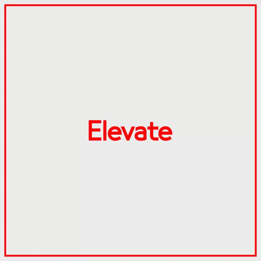 Elevate