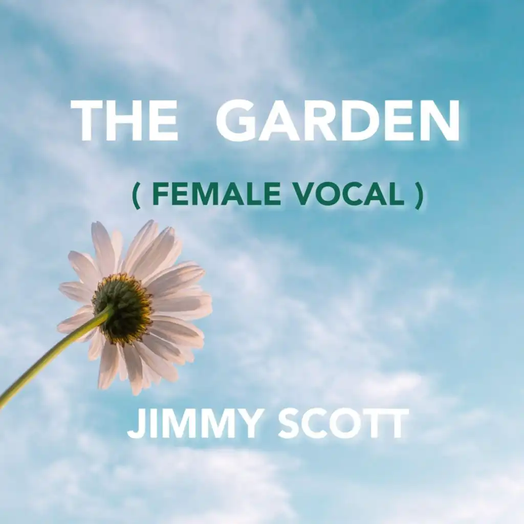 The Garden (Female Vocal)