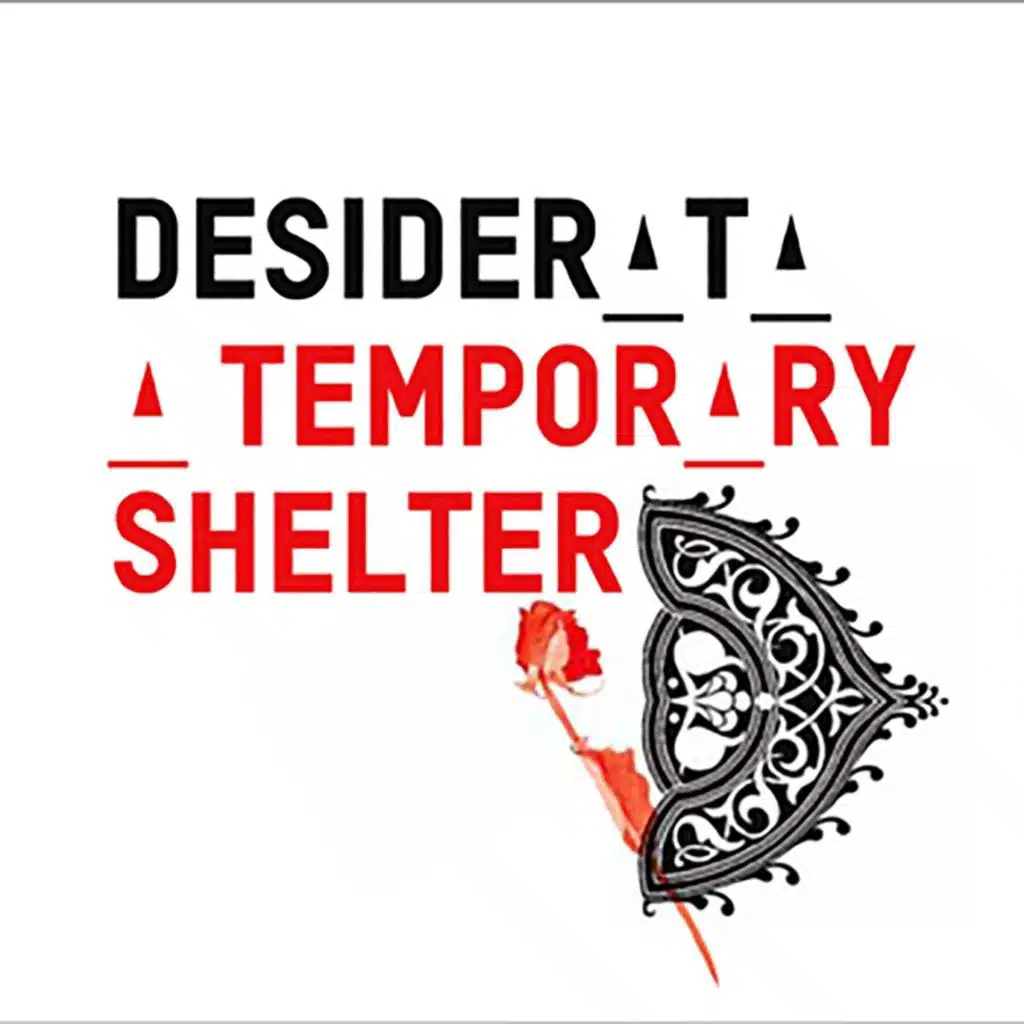 A Temporary Shelter