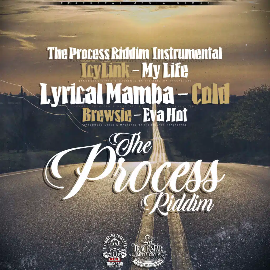The Process Riddim