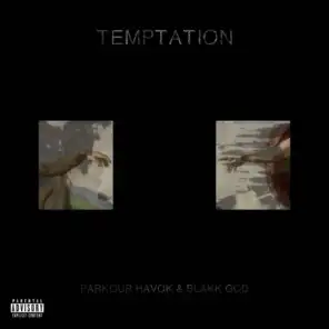 Temptation (feat. Blakk Gawd)