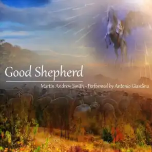 Good Shepherd (feat. Antonio Giardina)