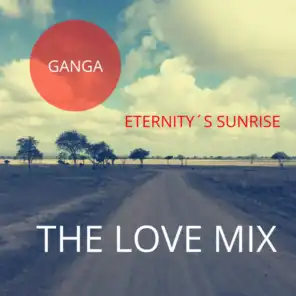 Eternity's Sunrise (The Love Mix) [feat. Helle Chirholm, Anwar Khan & Naushad Khan]