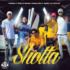 Shotta (feat. Vakero & El Fecho RD)