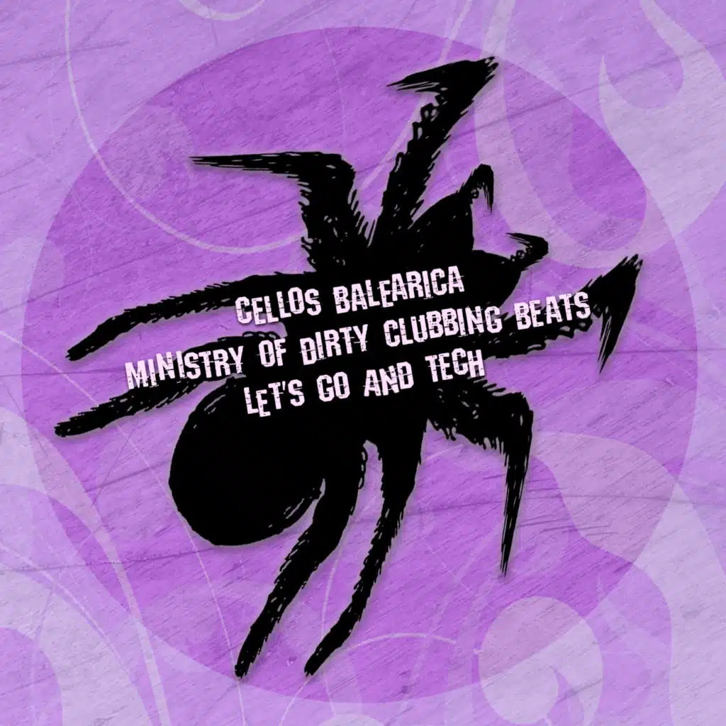 Cellos Balearica & Ministry of Dirty Clubbing Beats