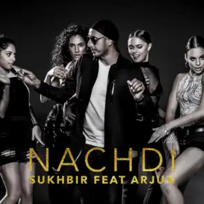 Nachdi (Remix) [feat. Arjun]