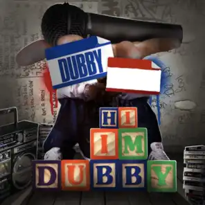 Hi Im Dubby