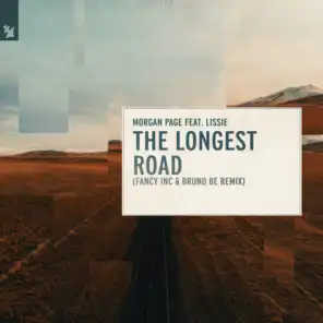 The Longest Road (Fancy Inc & Bruno B Remix) [feat. Lissie]