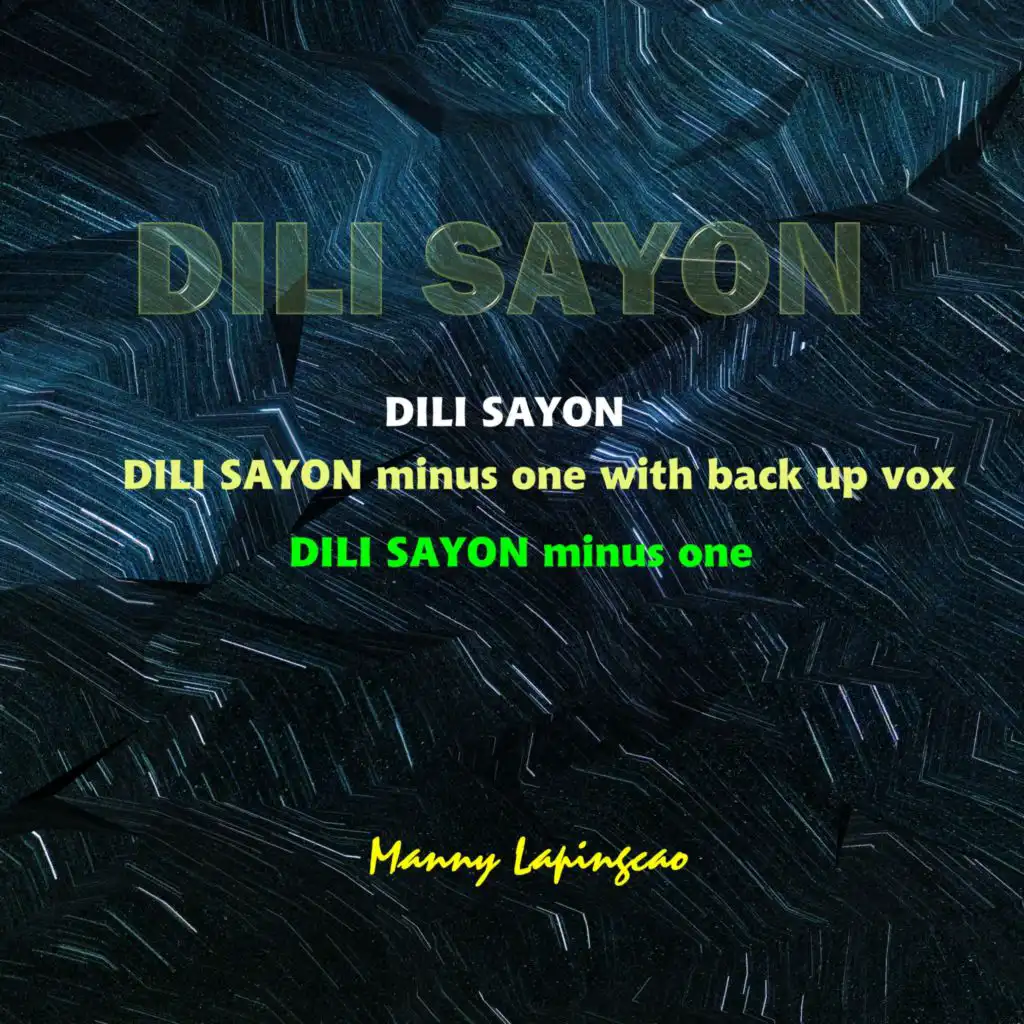 Dili Sayon Minus One with back up vox
