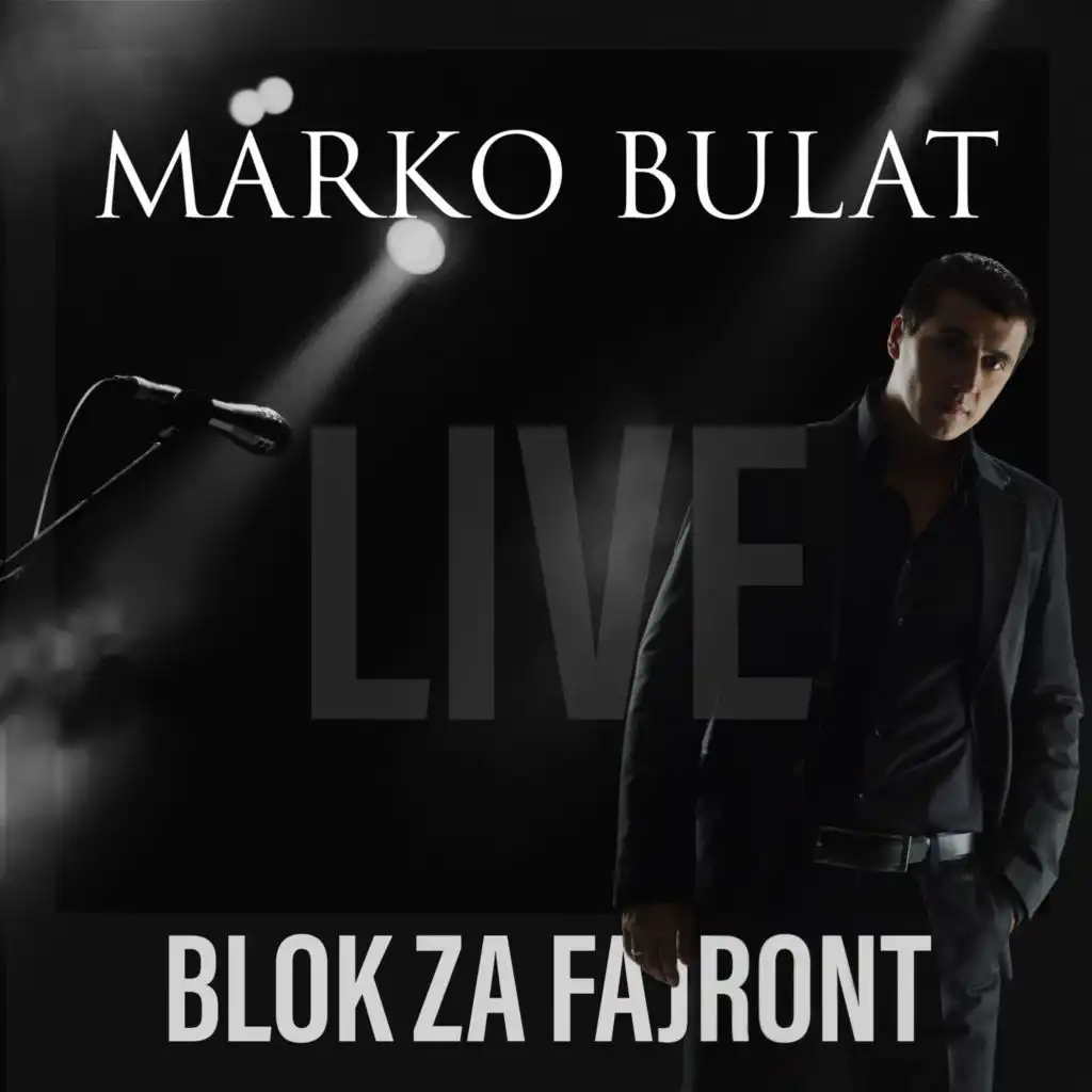 Blok za fajront (Live)