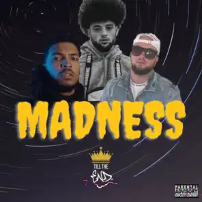 Madness (feat. Kannan & Eyez)