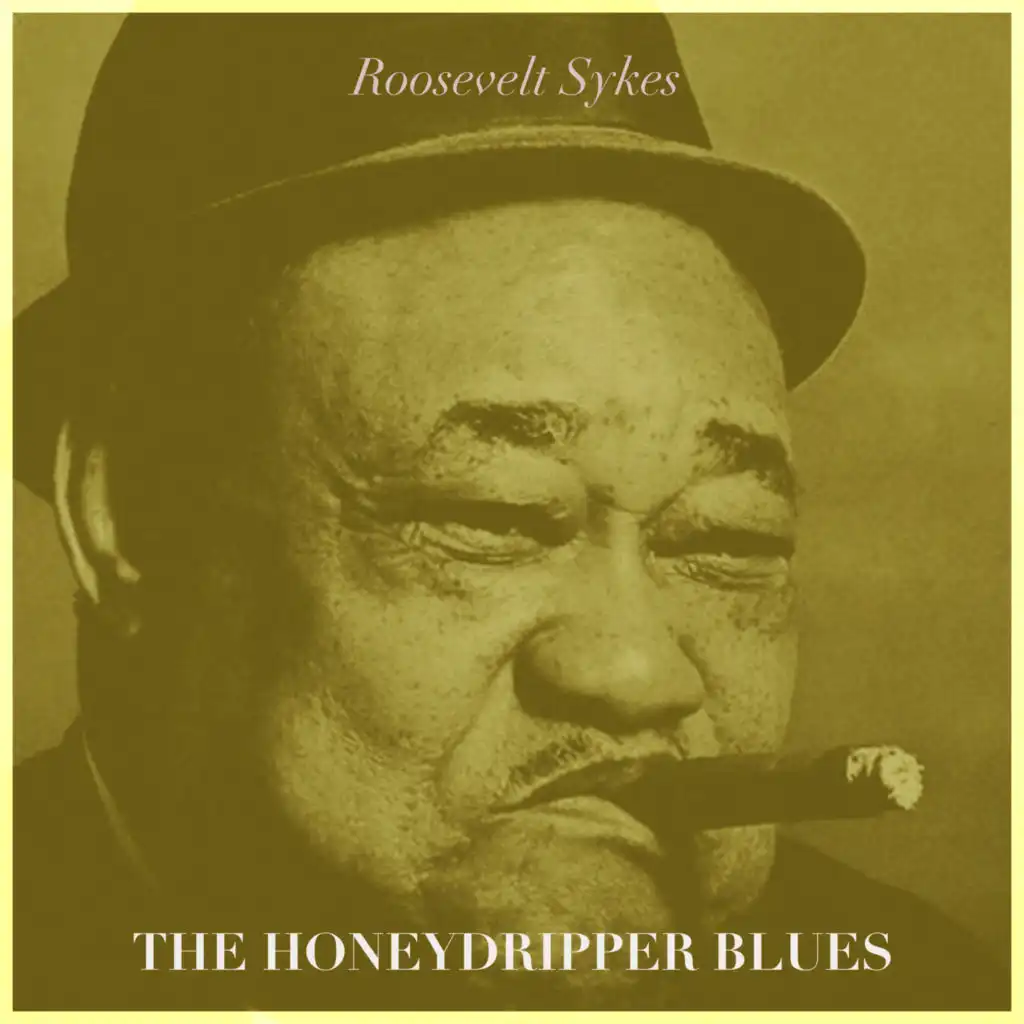 The Honeydripper Blues