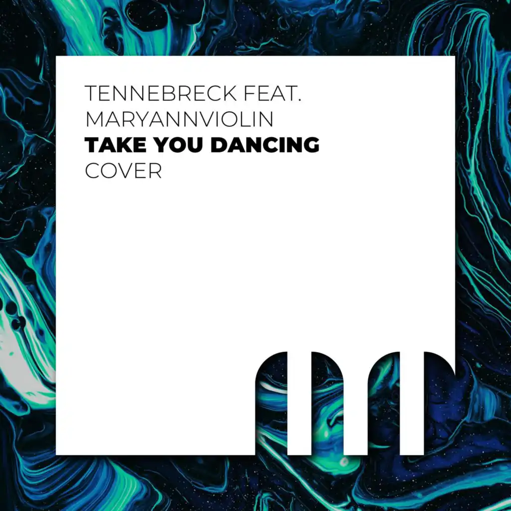 Take you dancing (feat. MaryAnnViolin)