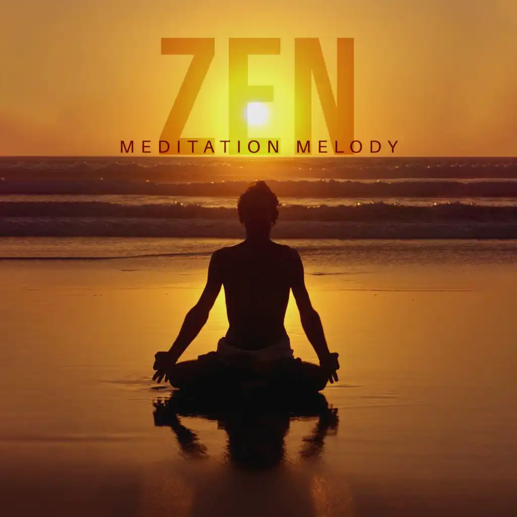 Zen Meditation Melody - Nature Relaxation Sounds for Anxiety