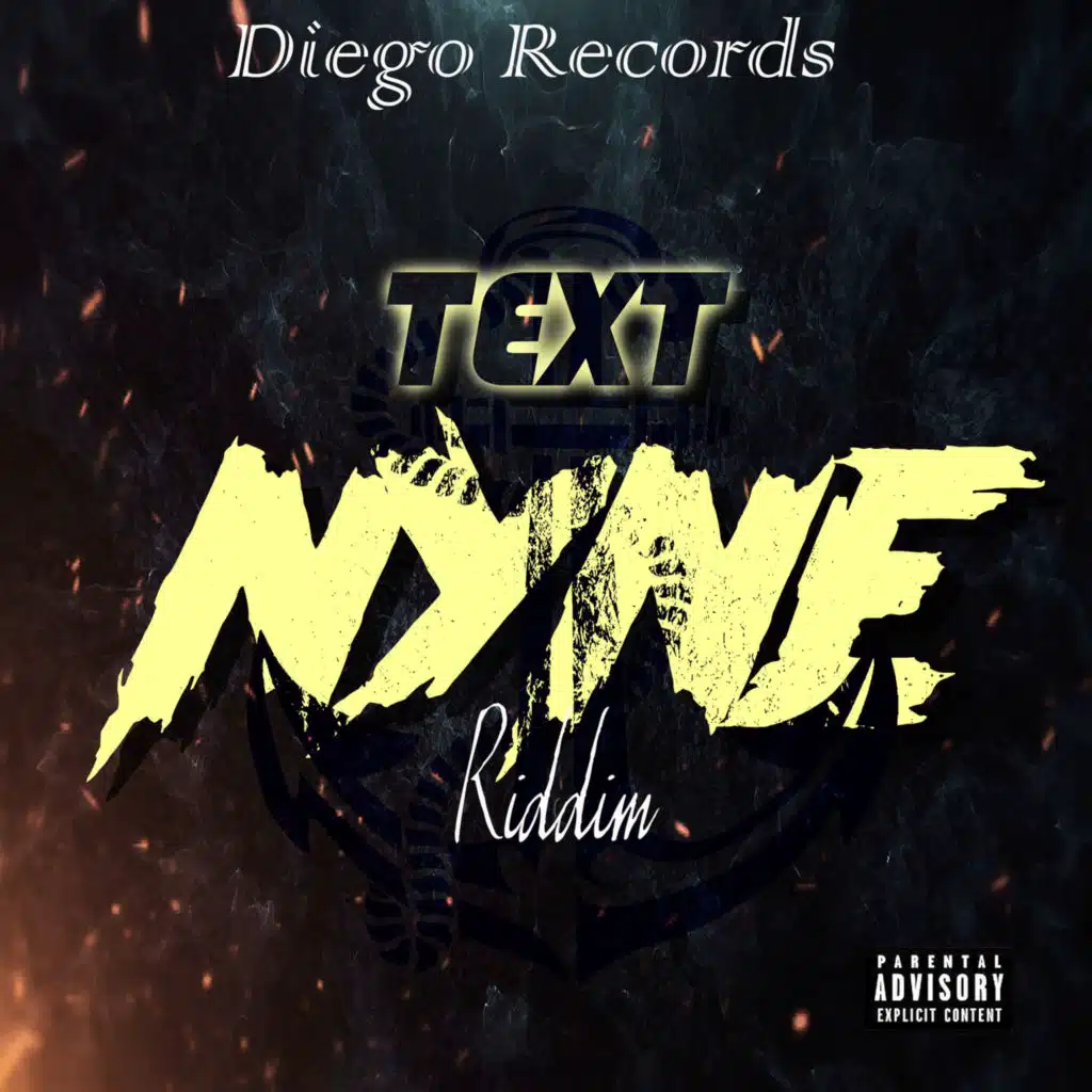 Text Nyne Riddim