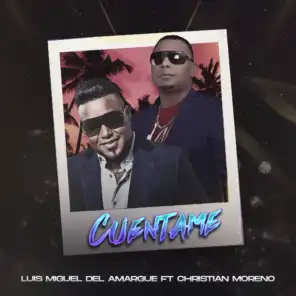 Cuentame (feat. Christian Moreno)