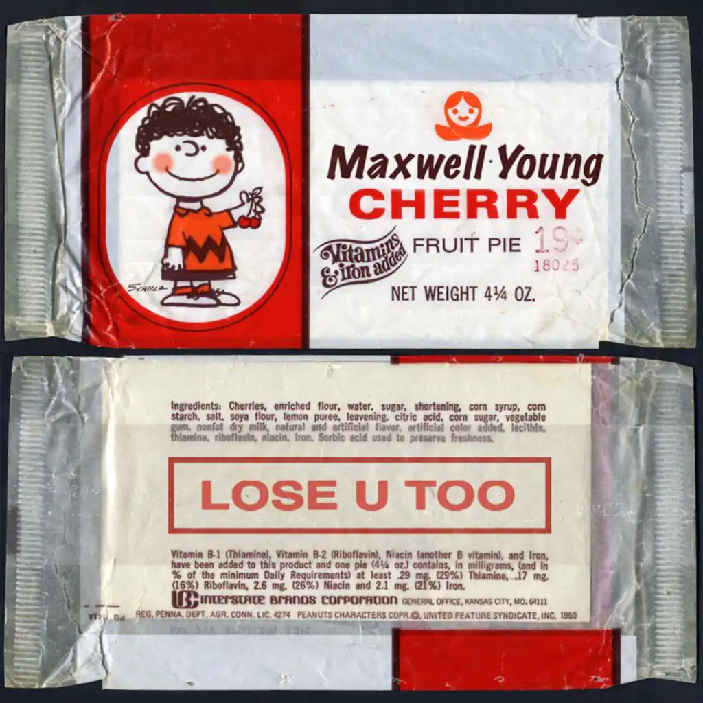 Cherry Pie / Lose U Too