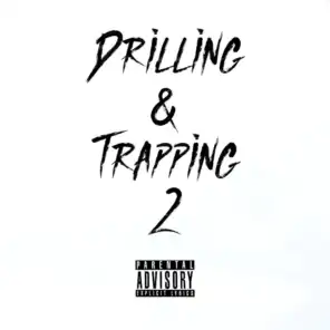 Drlling & Trapping 2