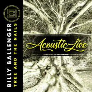 Tree and the Nails Acoustic Live (feat. Jason Roy & Jesse Garcia) (Acoustic)