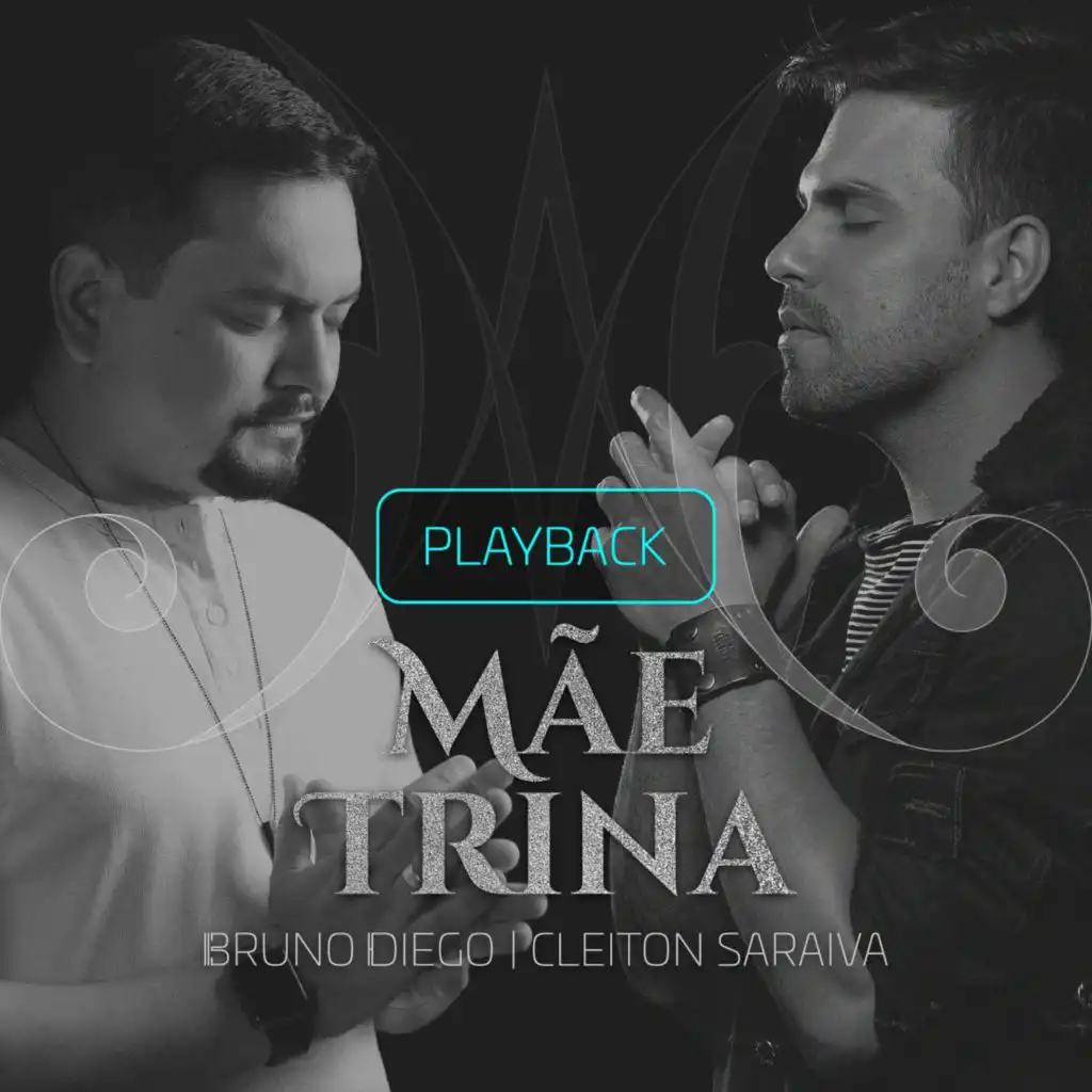 Mãe Trina (Playback) [feat. Cleiton Saraiva]