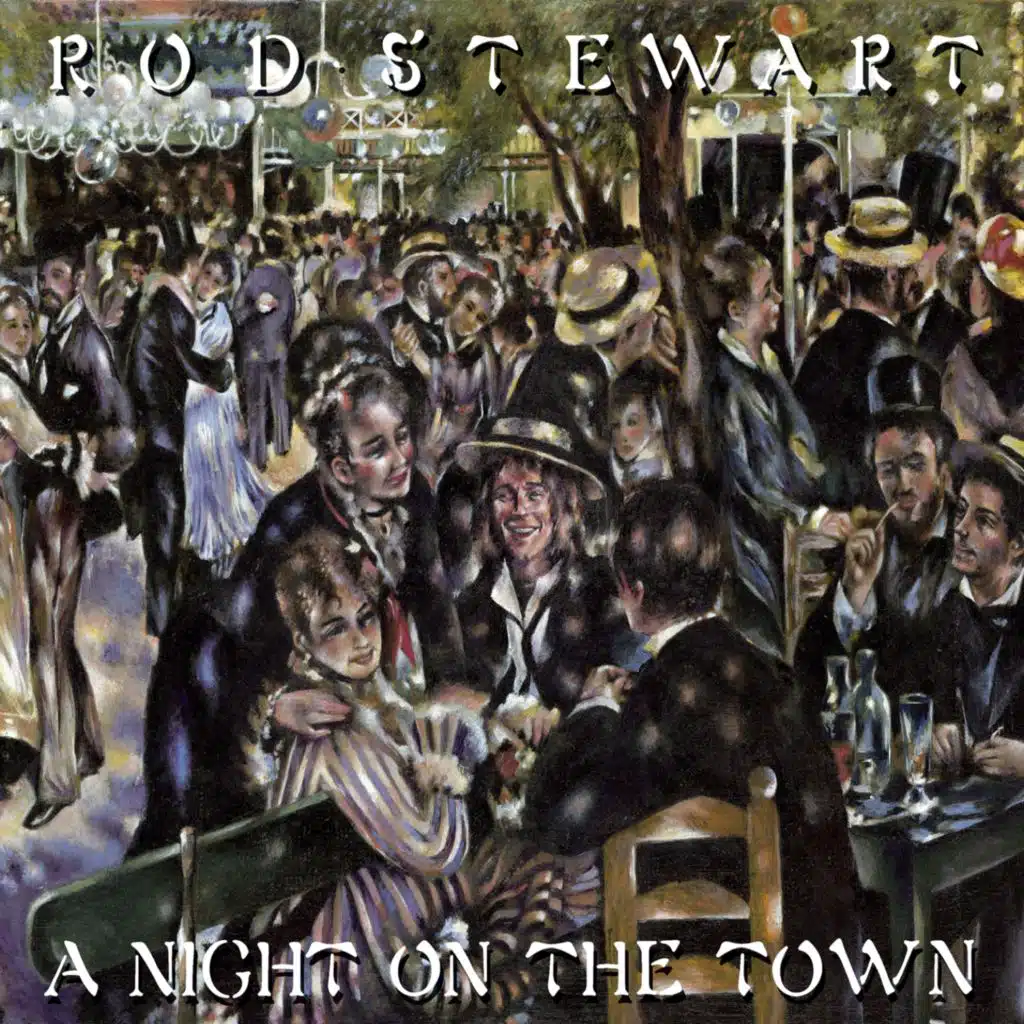 A Night on the Town (Deluxe Edition)