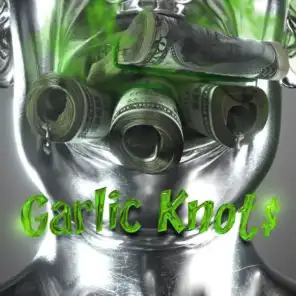 Garlic Knot$