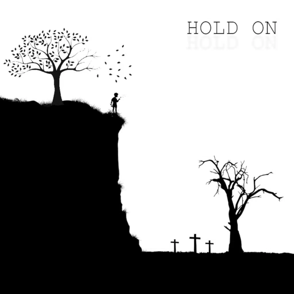 Hold on