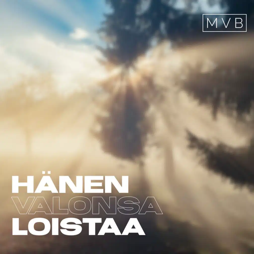 Hänen Valonsa Loistaa