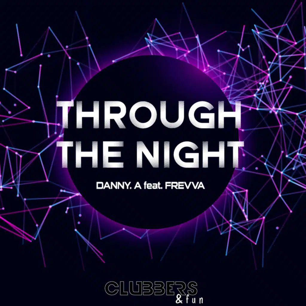 Through The Night (Radio Edit) [feat. Frevva]