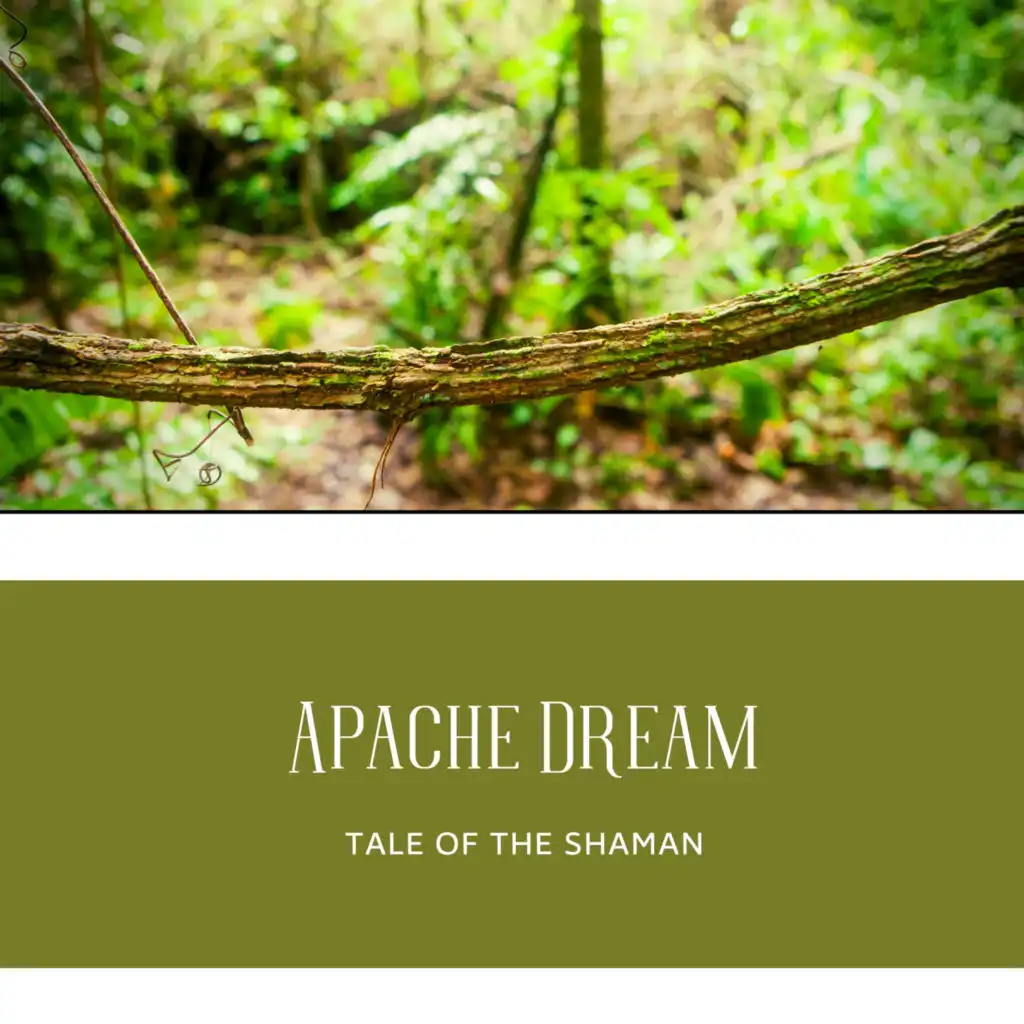 Apache Dream